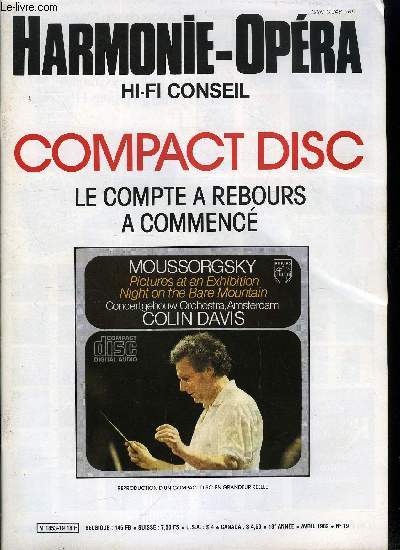 HARMONIE-OPERA HI-FI CONSEIL N 19 - Jean Pierre Rampal et le nouvel age d'or de la flute, Les vieilles cires revivent, De l'coute a la pratique : le salon de Francfort, Antonin Dvorak, discographie critique tablie par Marcel Doisy