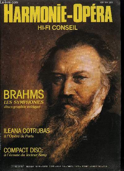 HARMONIE-OPERA HI-FI CONSEIL N 28 - Illana Cotrubas, Dossier du mois : les symphonies de Brahms, De l'coute a la pratique : l'orgue, Essais conseil : Brandt : la ligne 40, Audio Rfrence : Ampli PB 3 et prampli PB 1