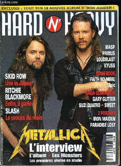 HARD N' HEAVY N 17 - And justice for all : slash, Bathory, Life of agony, Shelter, Primus, W.A.S.P., Ritchie blackmore, Kyuss, Skid Row, Loudblast, Metallica, La saga du hard rock : glam rock story - part II