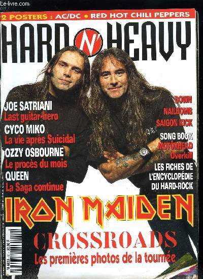HARD N' HEAVY N 19 - And justice for all : Ozzy Osbourne, Born Killers, Down, Joe Lynn Turner, Brutal Tour, Nailbomb, Cyco Miko, Saigon Kick, Joe Satriani, Iron Maiden, La saga du hard rock : Queen - Part. II