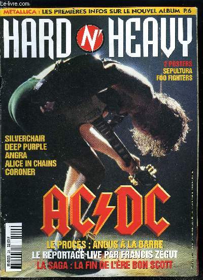 HARD N' HEAVY N 23 - And justice for all : AC/DC, Helloween, Sacred Reich, Silverchair, Angra, Coroner, Alice in chains, Deep purple, La saga du hard rock : AC/DC - part II