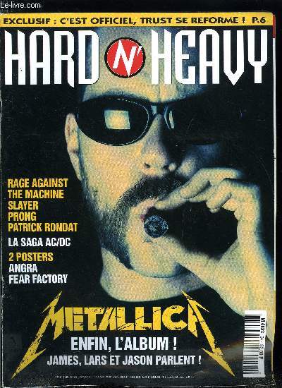 HARD N' HEAVY N 24 - And justice for all : Slayer, Ugly Mus-Tard, Impaled nazarene, Annihilator, Patrick Rondat, Prong, Rage Against the machine, Metallica, La saga du hard rock : AC/DC - part III.
