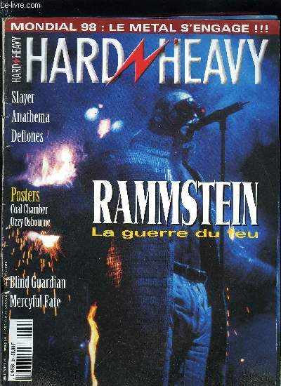 HARD N' HEAVY N 39 - Gloomy Grim, Arch enemy, Cowers, Turbonegro, Virgin Steel, Deep Purple, Rammstein, Anathema, Slayer, Blind Guardian, Mondial 98, Mercury Fate