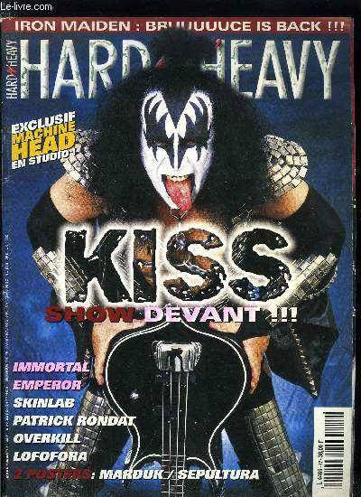 HARD N' HEAVY N 47 - Mindset, Skyclad, In the wood, Jeff Beck, Static-X, MSG, Sick of it all, Kiss, Immortal, Skinlab, Overkill, Patrick Rondat, Lofofora, Emperor, Machine Head