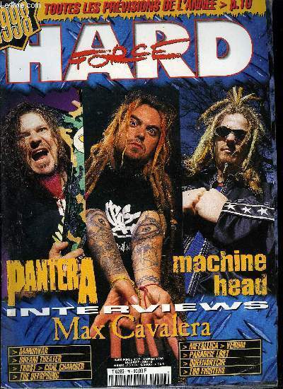 HARD FORCE N 29 - Interviews : Max Cavalera, Machine head, Dream Theater, Everon, Trust, Kickback, Metallica, Offspring, Consolidated, Manowar, Primal Fear, Paradise Lost, Queensryche, Headline, Foo fighters, Radish, Coal chamber, Venom, Black Star