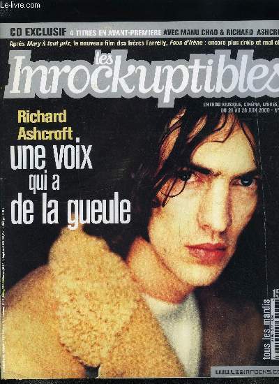 LES INROCKUPTIBLES N 248 - Libr de The Verve, le beau tnbreux Richard Ashcroft livre, avec Alone with everybody, un premier album solo, Aprs Mary a tout prix, les frres Farrelly, iconoclastes subversifs, nous vengent des tonnes de niaiseries