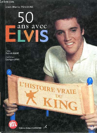 50 ANS AVEC ELVIS