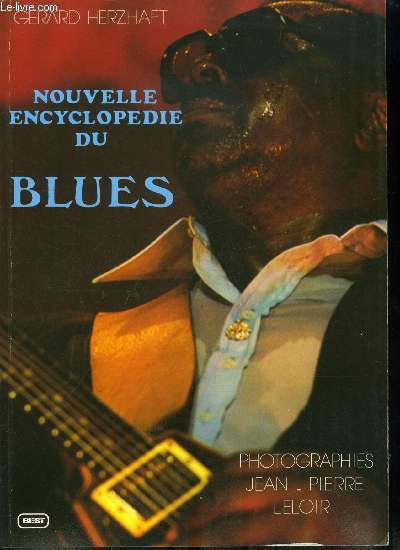 Nouvelle encyclopdie du blues