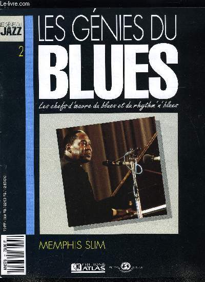 LES GENIES DU BLUES N 2 - Memphis Slim, Fast Western puis boogie-woogie, Trois sidemen de Memphis Slim
