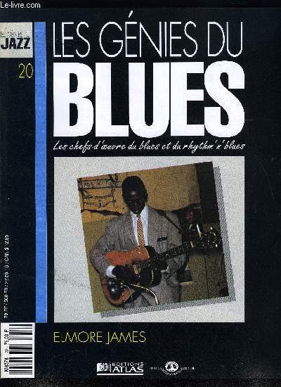 LES GENIES DU BLUES N 20 - Elmore James, Robert Nighthawk, un spcialiste du slide, Le bottleneck dans le blues