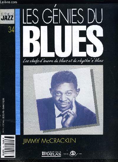 LES GENIES DU BLUES N 34 - Jimmy McCracklin, San Francisco, terre de blues, Thomas Lafayette, grand guitariste californien