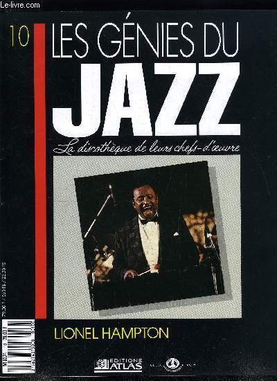 LES GENIES DU JAZZ N° 10 - Lionel Hampton, Le vibraphone : d'Alban Berg au gr... - Afbeelding 1 van 1