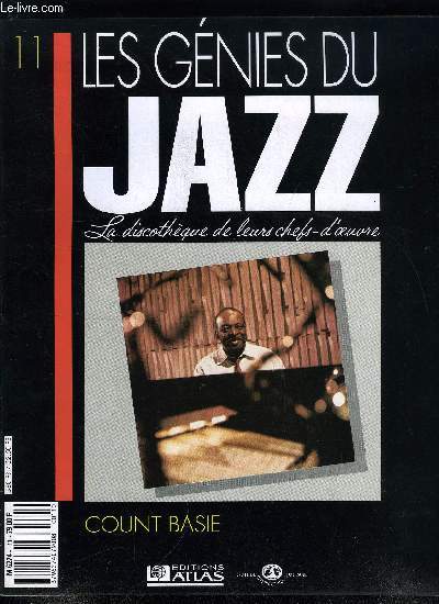 LES GENIES DU JAZZ N 11 - Count Basie, La section rythmique de Count Basie, Le jazz de Kansas City