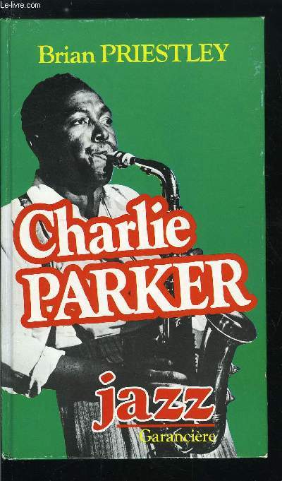 CHARLIE PARKER