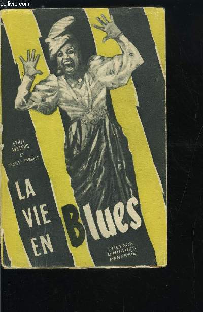 LA VIE EN BLUES (HIS EYE IS ON THE SPARROW)