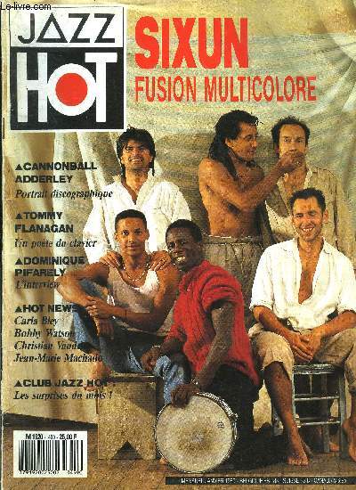 JAZZ HOT N 459 - Sixun, la saga des pygmes, Tommy Flanagan, un pote du clavier, Cannonball Adderley, portrait discographique, Dominique Pifarely, l'interview, Ruben Blades, panama star, Festival de Paris, Festival de Clermont Ferrand