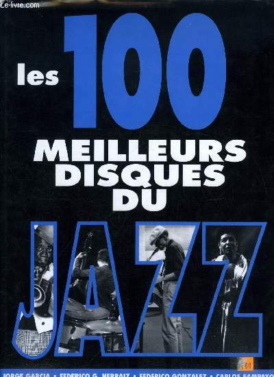 Les 100 meilleurs disques du jazz