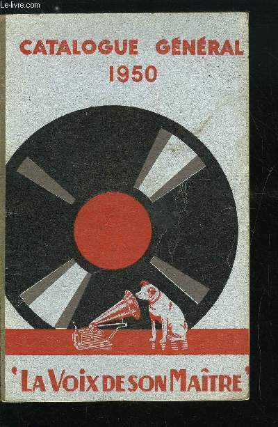 CATALOGUE GENERAL DES DISQUES LA VOIX DE SON MAITRE 1950