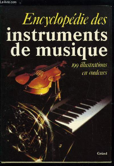 ENCYCLOPEDIE DES INSTRUMENTS DE MUSIQUE