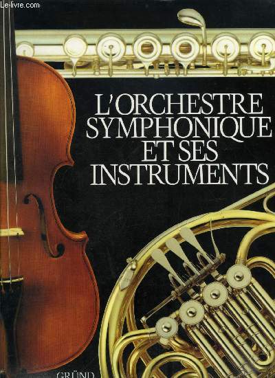 L'orchestre symphonique et ses instruments