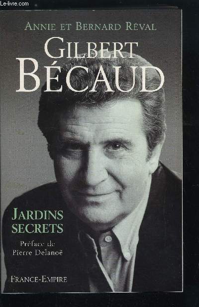 GILBERT BECAUD JARDINS SECRETS