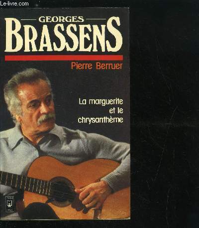 GEORGES BRASSENS LA MARGUERITE ET LE CHRYSANTHEME