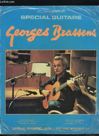 40 CHANSONS SPECIAL GUITARE - GEORGES BRASSENS