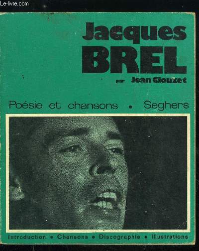 POESIE ET CHANSONS - JACQUES BREL