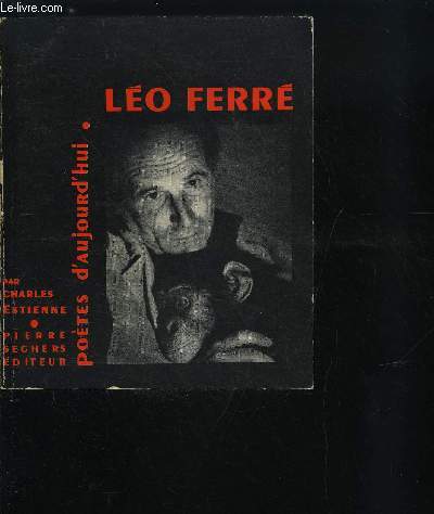 POETES D'AUJOURD'HUI - LEO FERRE