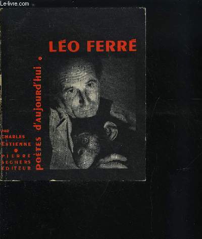 POETES D'AUJOURD'HUI - LEO FERRE