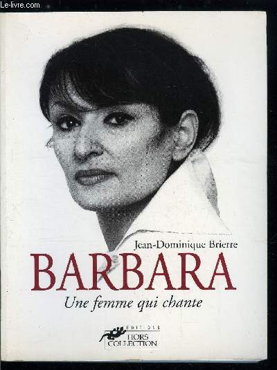 Barbara une femme qui chante