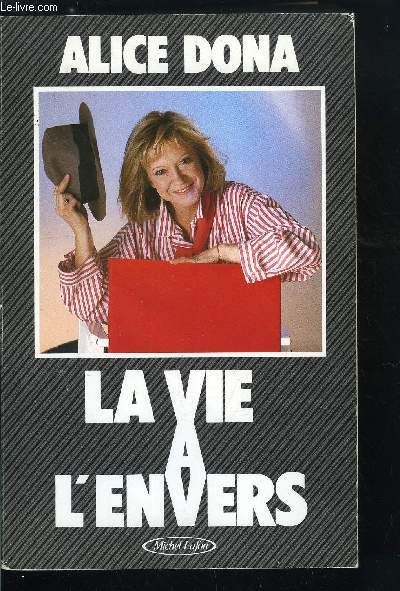 LA VIE A L'ENVERS