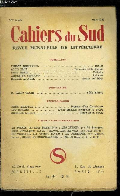 LES CAHIERS DU SUD N 254 - Cantos par Pierre Emmanuel, Cervants et le Quijote par Louis Emie, Folklore par Rene Nelli, Automne par Andr de Richaud, Source des mers par Michel Manoll, Flix Fnon par M. Saint Clair, Dangers d'un classicisme par Ren