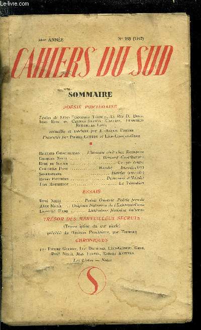 LES CAHIERS DU SUD N 283 - L'homme civil chez Rousseau par Bernard Groethuysen, Bernard Groethuysen par Georges Navel, Ce qui couve par Ren de Solier, Hamlet - introduction par Christian Pons, Hamlet (extrait) par Shakespeare, Dmesure d'Hamlet