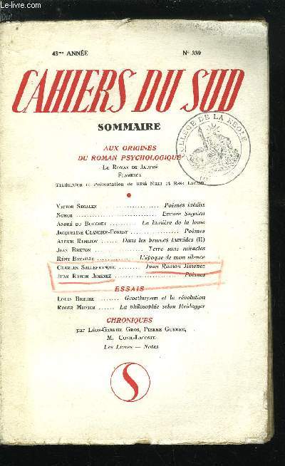 LES CAHIERS DU SUD N 339 - Aux origines du roman psychologique, le roman de Jaufr Flamenca, traduction et prsentation de Ren Nelli et Ren Lavaud, Pomes indits par Victor Segalen, Encore Segalen par Norge, La lumire de la lame par Andr du Bouchet