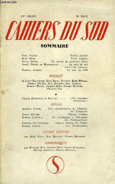 LES CAHIERS DU SUD N 390-391 - Posie perdue par Paul Valry, Trois pomes par Ren Char, En marge de quelques livres par Julien Gracq, La nuit de mil neuf cent quatorz par Andr Pieyre de Mandiargues, La mer au dela par Gabriel Adisio, De Laudibus