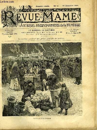 LA REVUE MAME N 11 - La foire de Nijni-Novgorod par E. Watbled, Trmor aux mains rouges (suite) par Henry de Brisay, Causerie murale et dramatique par Arthur Coquard, La chanson du nid par Jrome Doucet, Visite aux jeunes aveugles (fin) par H. Frichet