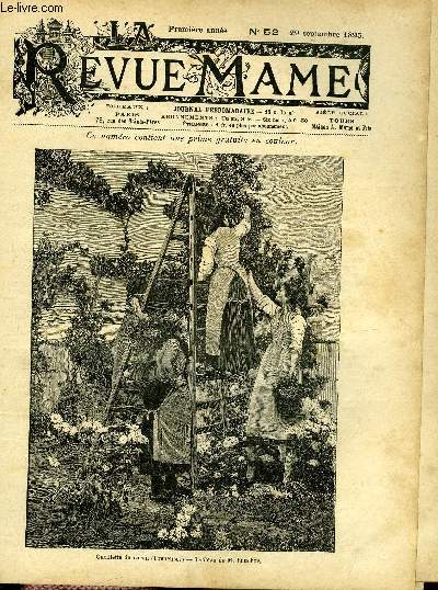 LA REVUE MAME N 52 - Les trois disparus du Sirius (suite) par Georges Price, Episode de l'insurrection algrienne en 1871 par A. Robert, Les moineaux francs (posie) par Jacques Normand, Lettres du rgiment (suite) par Louis d'Or, Les vieilles enseignes