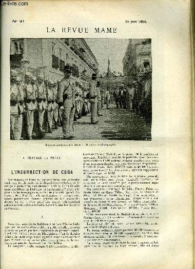 LA REVUE MAME N 91 - A travers le monde - L'insurrection de Cuba par Lucien Vigneron, Jules Simon par Edouard Trogan, La machine de Marly par Lo Claretie, Les mmoires de Barras par H.G., Quand j'tais colier par Jules Simon, La fivre des foins