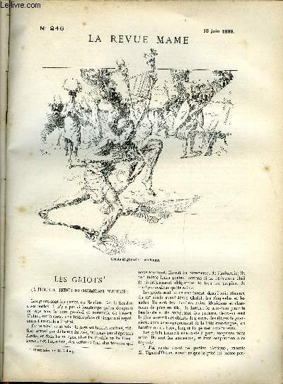 LA REVUE MAME N 246 - Les griots (a propos du retour du commandant marchand) par Lo Claretie, La tlgraphie sans fils par Georges Brunel, Laissez venir a moi les petits enfants par Bertha Galeron de Calonne, M. Etienne Lamyp par Edouard Trogan