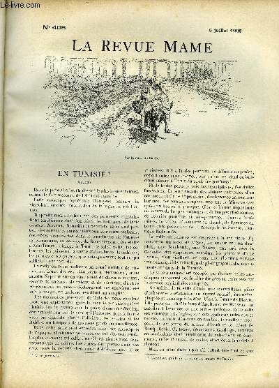 LA REVUE MAME N 405 - En Tunisie (suite) par Gaston Vuillier, Le lieutenant de vaisseau Baudic par G. Contesse, Il tait un petit navire par Thodore Botrel, Le role social de la jeunesse par Ren Bazin, Dominique Larrey par Henri Guerlin