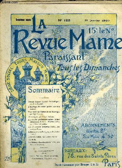 LA REVUE MAME N 122 - Claude Tapart auteur dramatique par Jean Drault, L'horloge du coeur par Jean Rameau, Une tourne pastorale en Norvge par Mgr Fallize, Chronique par Henry Frichet, Les coles professionnelles : l'tablissement de Saint Nicolas