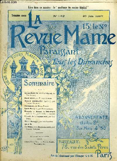 LA REVUE MAME N 142 - Le naufrage du navire-hopital par Yan Lennek, Deux pitres par Franois Coppe, Recette marseillaise par Jacques Normand, Louis Franais par Henri Guerlin, Franais et Russes a Sbastopol (suite et fin) par le comte L. Tosto