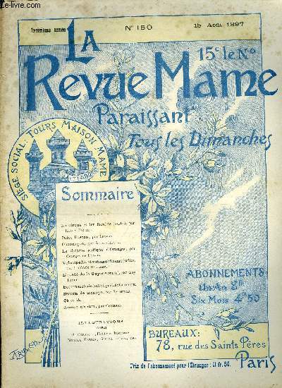 LA REVUE MAME N 150 - Le cirque et les forains (suite) par Henry Frichet, Jules Breton par Trogan, Le thatre antique d'Orange par Georges de Dubor, Vlocipdie et automobilisme (suite par Frdric Rgamey, L'vad de la Guyane (suite) par Guy Tomel