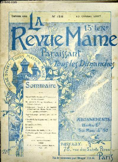 LA REVUE MAME N 158 - Vlocipdie et automobilisme (suite) par Frdric Rgamey, M. Anatole Leroy-Beaulieu par Edouard Trogan, Chronique : Visite a la Lgion d'honneur de Saint-Denis (suite et fin) par Henry Frichet, Apprentissage par Charles Fuster