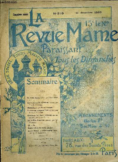 LA REVUE MAME N 219 - La belle image d'or par Guy Chantepleure, Les briseurs de calvaires par Thodore Botrel, La marine d'aujourd'hui (suite) par Georges Contesse, Comment les fleurs attirente les insectes par Henri Coupin, La valle fumante (suite)