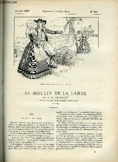 SUPPLEMENT A LA REVUE MAME N 241 - Le moulin a la Lande (suite) XIII. Le rveil des ailes, pilogue (fin) par P.M. Vignault, illustrations de Ren Lelong