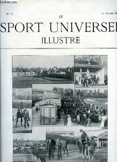LE SPORT UNIVERSEL ILLUSTRE N 131 - Les courses de Nice, Le Haras royal de Sandringham (suite), Le mulet intime (suite), Le mulet dans les annales de l'arme franaise, Le mulet a travers les ages, La slection par Marf, Fusils prsidentiels