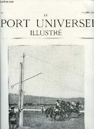 LE SPORT UNIVERSEL ILLUSTRE N 313 - Une visite a l'tablissement de M. Vanderbilt a St-Louis-de-Poissy par Jean Romain, Biologie de la race chevaline pure - chapitre IV (suite) par Ormonde, L'exopsition Canine de Laval par Marf, Le cheval dans la nature
