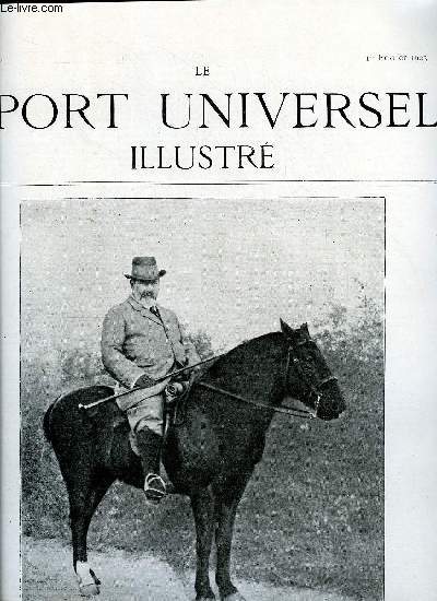 LE SPORT UNIVERSEL ILLUSTRE N 341 - Le pedigree de Retz juge par Lottery, L'levage en France et a l'tranger - le dpot d'talons de Saint-Lo (suite), A propos du livre de M. de Gast par De Gast, Chasse de la Bcasse en Corse par Pierre Nepveu